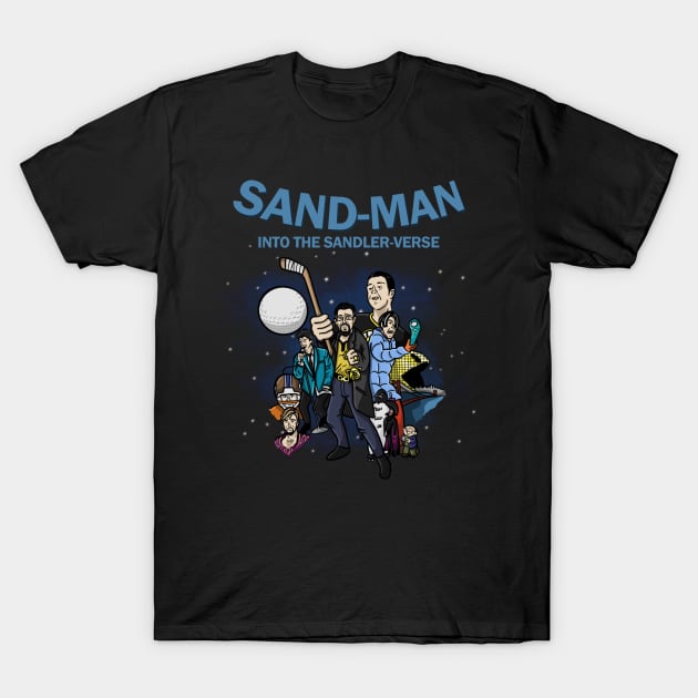 Sand-Man: Into the Sandler-Verse Cover Art Tee T-Shirt by IntoTheSandlerverse